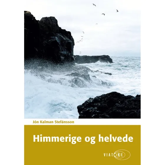 Himmerige og helvede - Jón Kalman Stefánsson