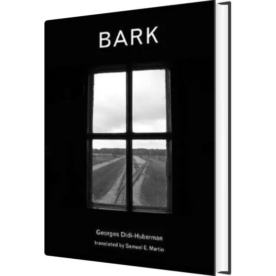 Bark - Georges Didi-Huberman