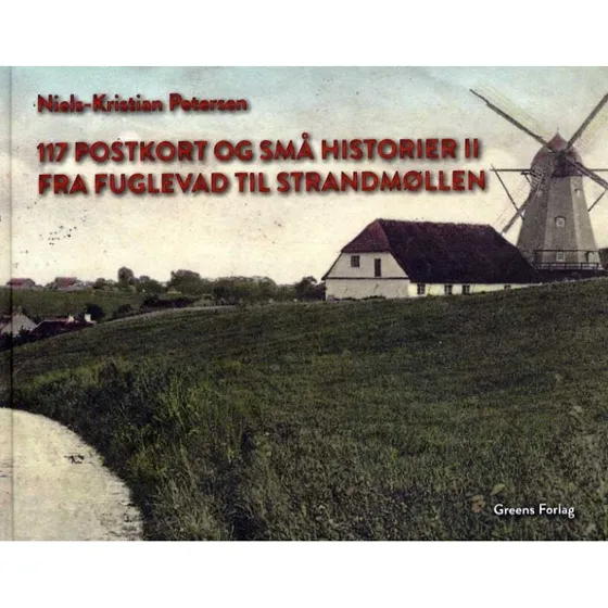 117 postkort og små historier II - Niels-Kristian Petersen