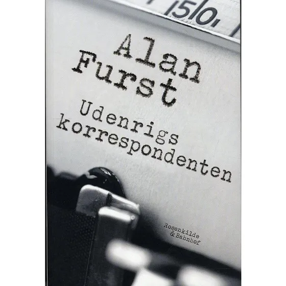 Udenrigskorrespondenten - Alan Furst (Bog)