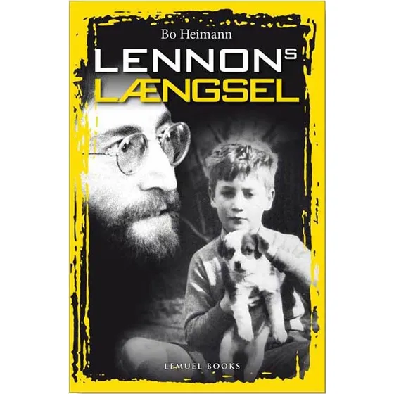 Lennons Længsel - Bo Heimann (Biografi)