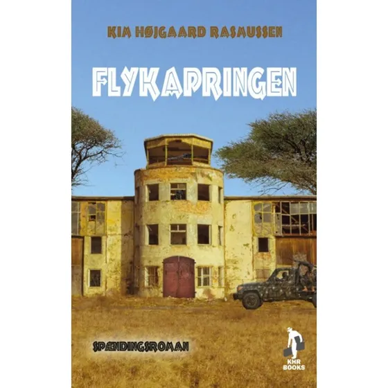 Flykapringen af Kim Højgaard Rasmussen - Krimi Bog