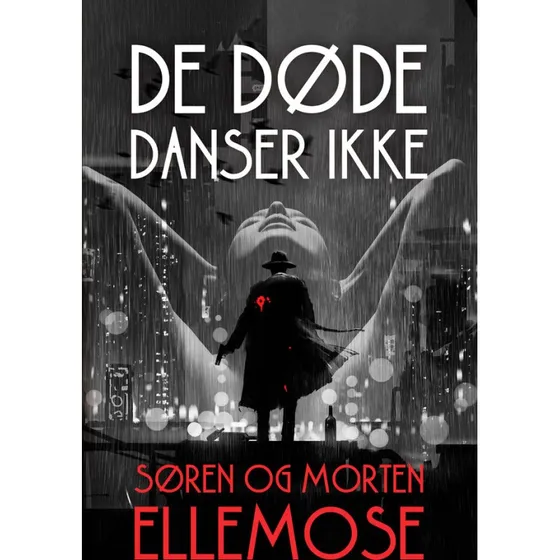 De døde danser ikke af Søren Ellemose