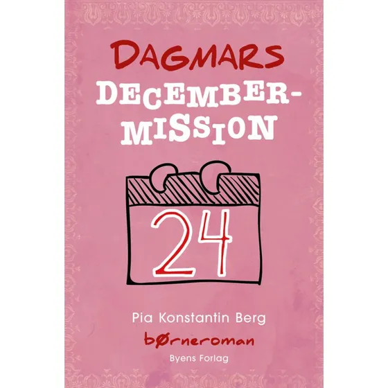 Dagmars decembermission - Pia Konstantin Berg (Lydbog)