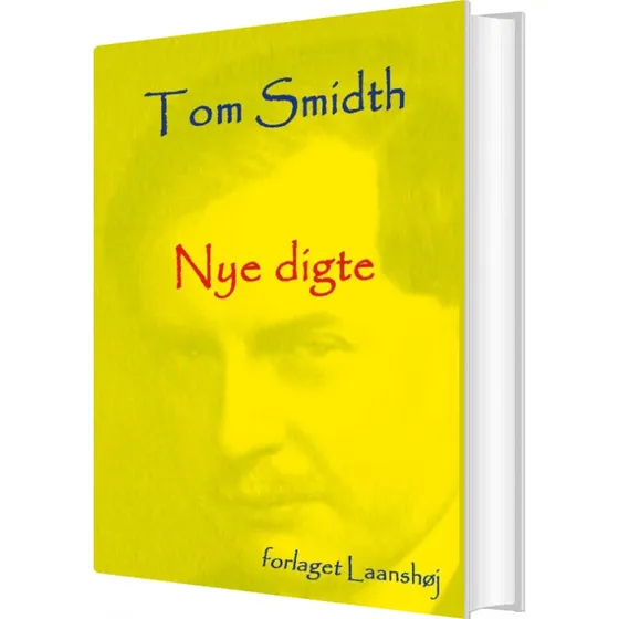 Nye digte - Tom Smidth