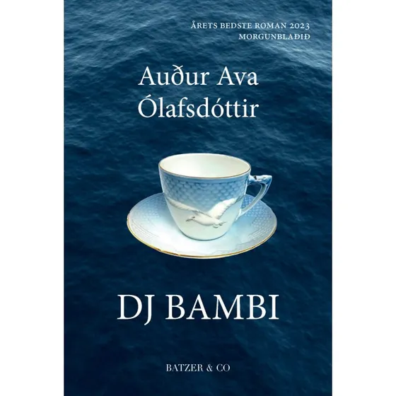 DJ Bambi - Auður Ava Ólafsdóttir (Lydbog)