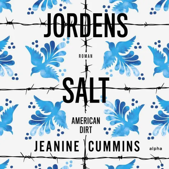 Jordens salt - Jeanine Cummins