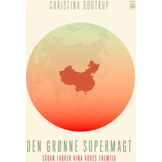 Den grønne supermagt - Christina Boutrup (Lydbog)