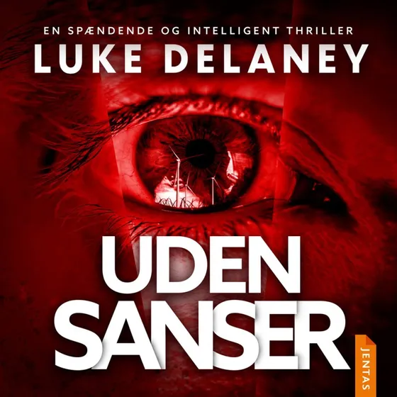 Uden sanser - Luke Delaney (Lydbog)