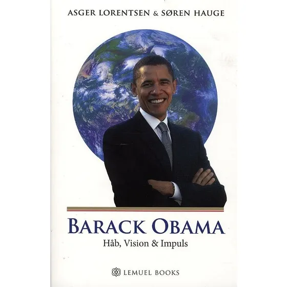 Barack Obama af Asger Lorentsen Søren Hauge - Biografi