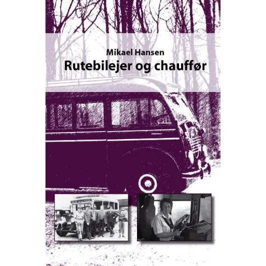 Rutebilejer og chauffør af Mikael Hansen