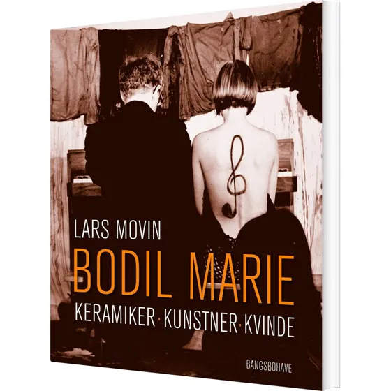 Bodil Marie - Keramiker, Kunstner, Kvinde af Lars Movin