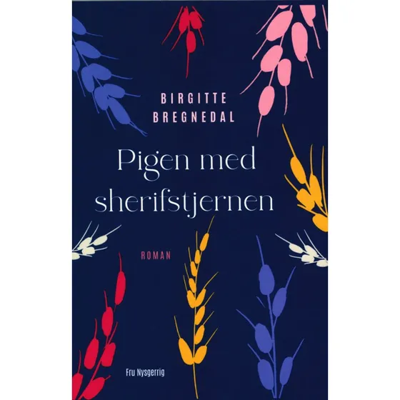 Pigen med sherifstjernen - Birgitte Bregnedal