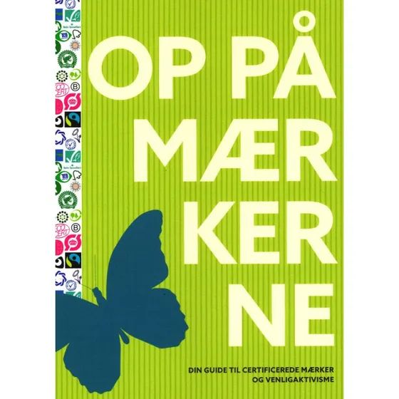 Op På Mærkerne: Din guide til certificerede mærker