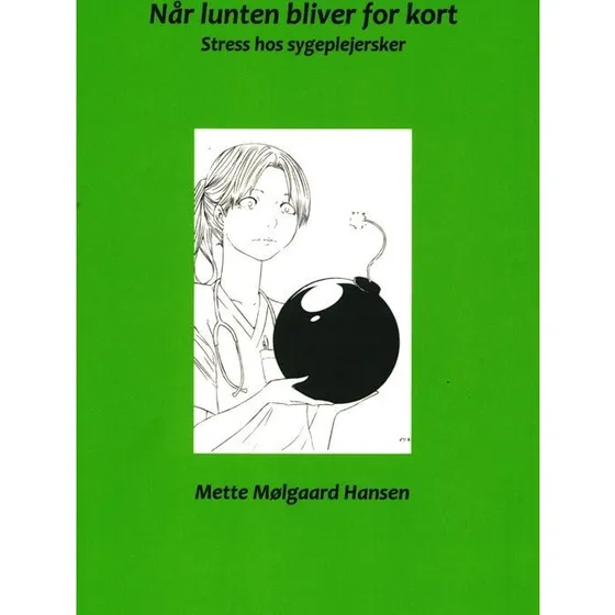 Når lunten bliver for kort af Mette Mølgaard Hansen