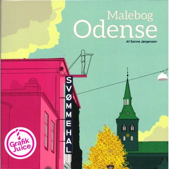 Grafik Juice Malebog Odense - 24 motiver med historie