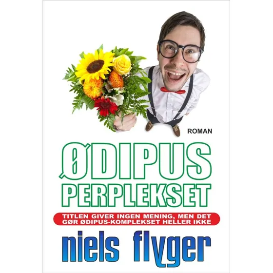 Ødipus-perplekset af Niels Flyger