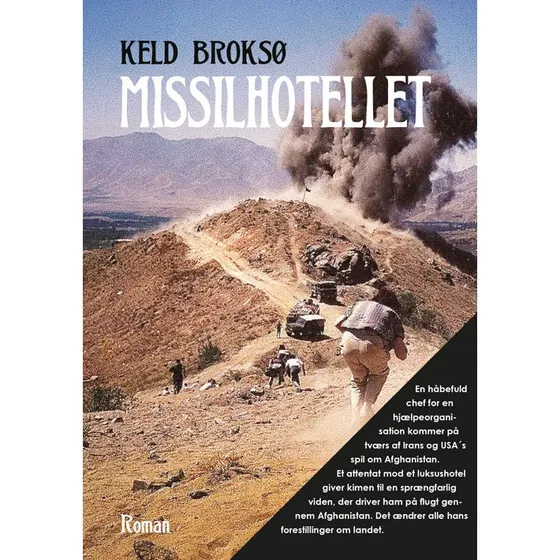 Missilhotellet af Keld Broksø - Krimi og spænding