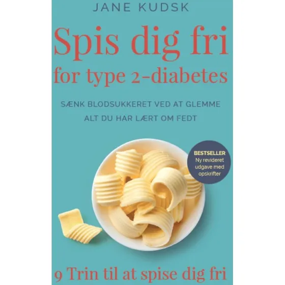 Spis dig fri for type 2-diabetes af Jane Kudsk (Lydbog)