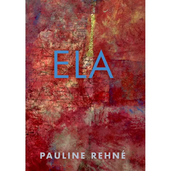 Ela af Pauline Rehne - Bog