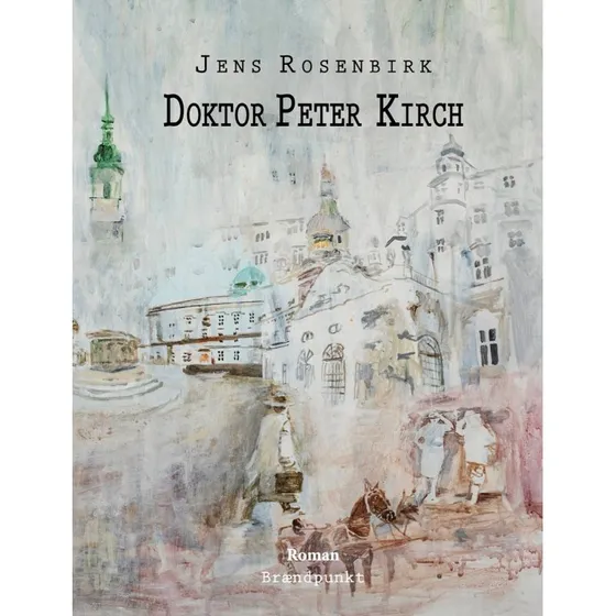 Doktor Peter Kirch - Jens Rosenbirk
