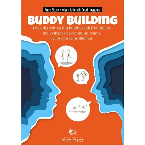 Buddy Building - Anne Skare Nielsen (Bog)