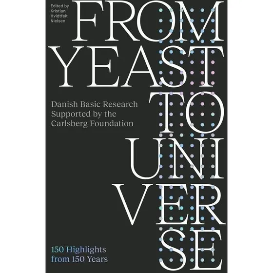 From Yeast to Universe - Lone Frank (Bog)