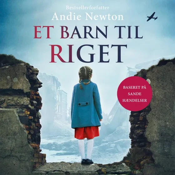 Et barn til Riget - Andie Newton (Lydbog)
