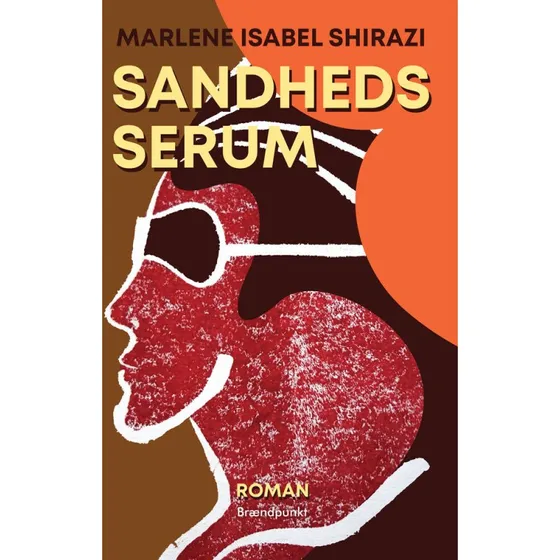 Sandhedsserum af Marlene Isabel Shirazi (Bog)