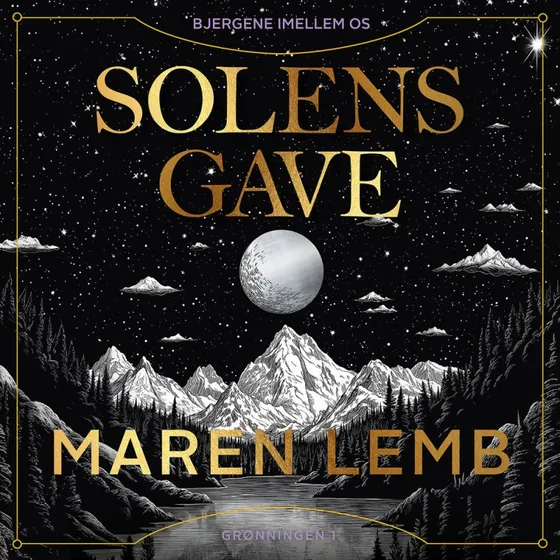 Solens gave af Maren Lemb - Lydbog