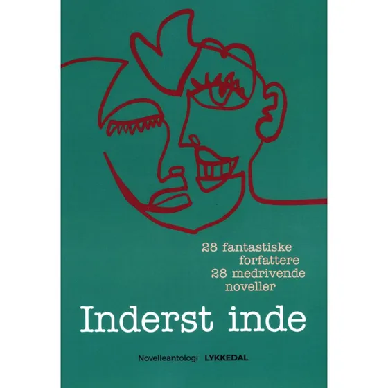 Inderst inde - Antologi af 28 vindernoveller