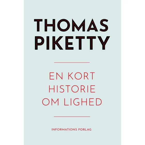 En kort historie om lighed - Thomas Piketty (Lydbog)