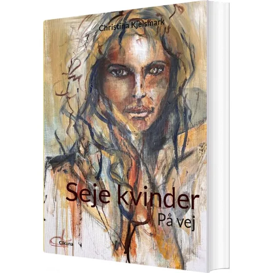 Seje kvinder - Christina Kjelsmark - Bog