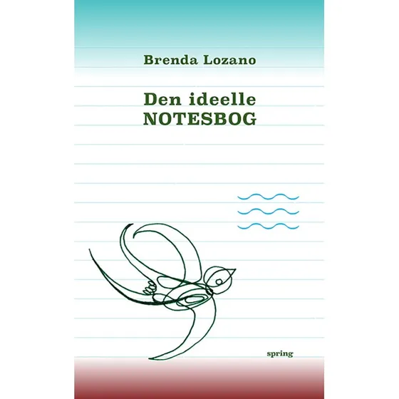 Den ideelle notesbog - Brenda Lozano