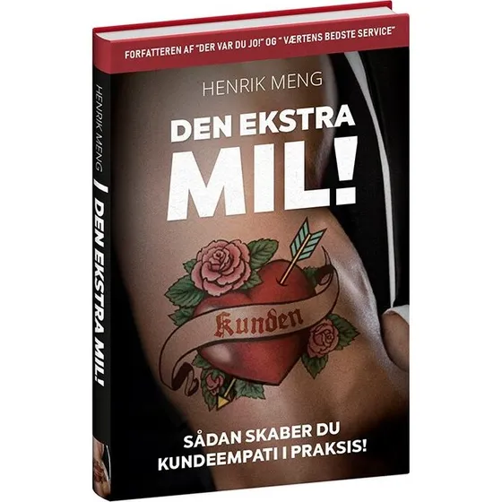 Den ekstra mil! - Henrik Meng - Bog