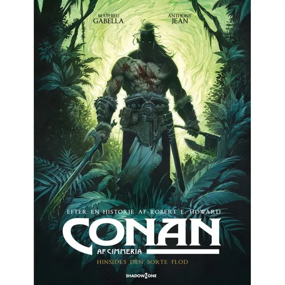 Conan af Cimmeria - Hinsides den sorte flod (Graphic Novel)