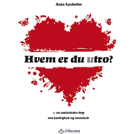 Hvem er du utro? - Anja Lysholm