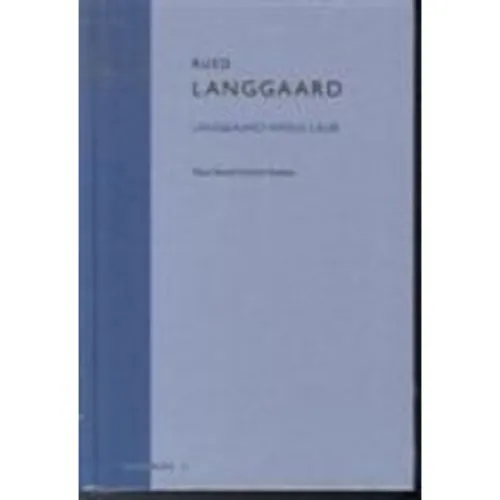 Langgaard Versus Laub af Bendt Viinholt Nielsen (Gyldendal)