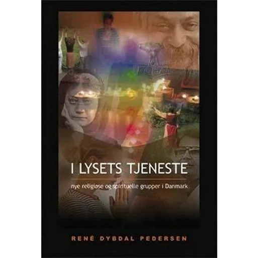 I lysets tjeneste - Rene Dybdal Pedersen