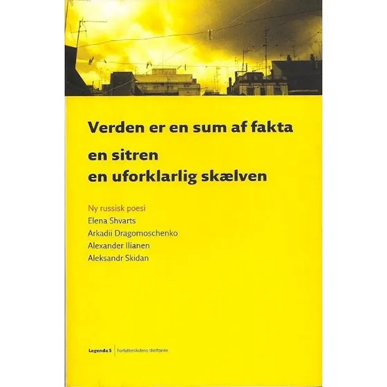 Elena Shvarts: Verden er en sum af fakta - En sitren