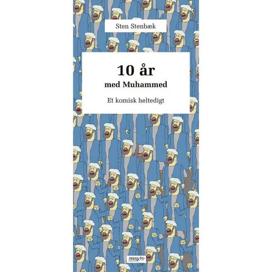 10 år med Muhammed af Sten Stenbæk