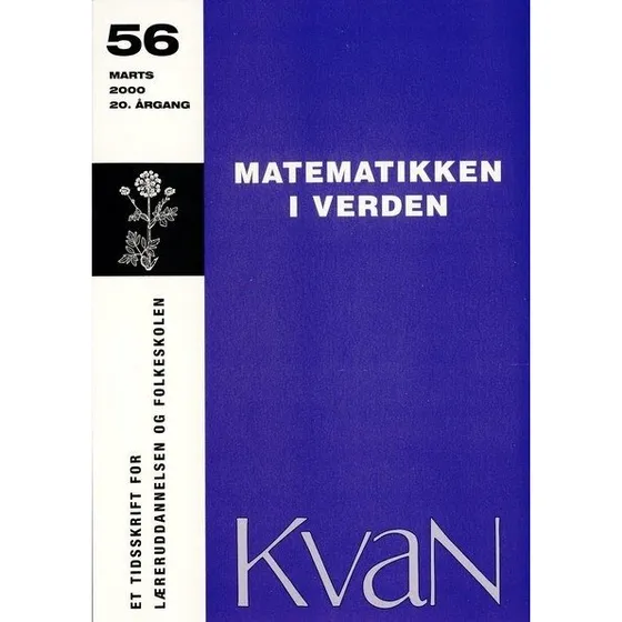 Kvan 56 - Matematikken i Verden - Ebbe Thue Poulsen