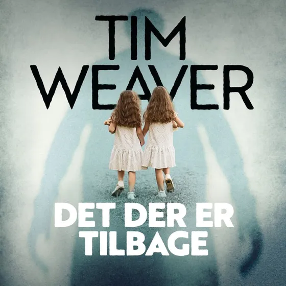 Tim Weaver: Det der er tilbage (Lydbog)