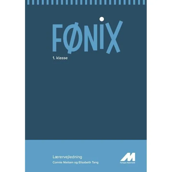 FØNIX 1. klasse: Lærervejledning
