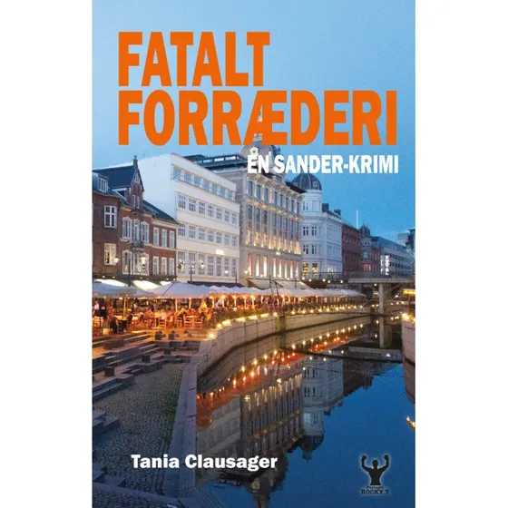 Fatalt forræderi - Tania Clausager (Lydbog)