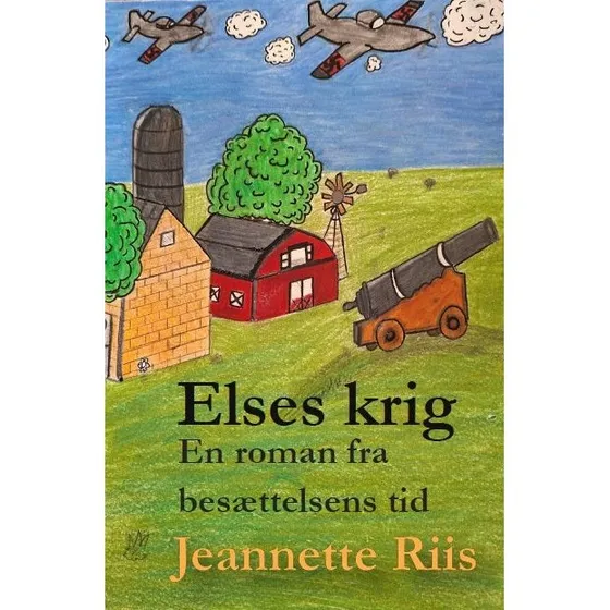 Elses krig af Jeannette Riis - Roman om besættelsestiden