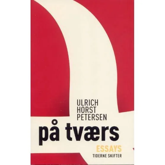 På tværs af Ulrich Horst Petersen - Bog