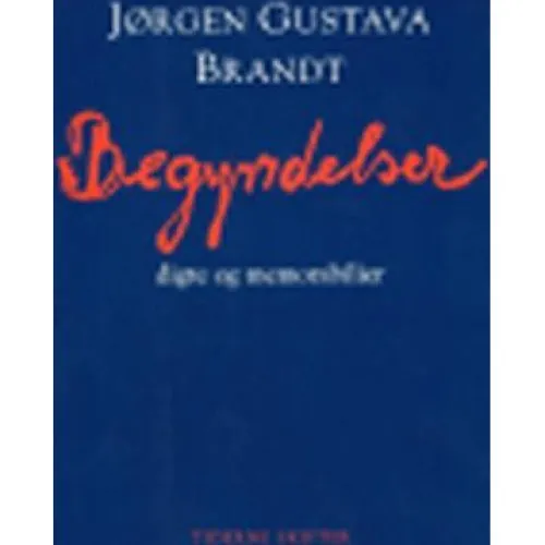Begyndelser af Jørgen Gustava Brandt