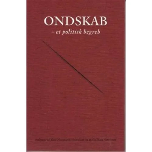 Ondskab - et politisk begreb af Carsten Bagge Laustsen