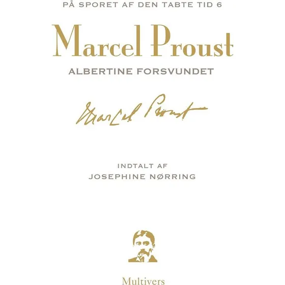 Marcel Proust: På sporet af den tabte tid 6. del - Lydbog